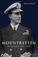 Mountbatten: Apprentice War Lord артикул 4349d.
