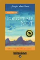 Forget Me Not (EasyRead Comfort Edition): A Memoir артикул 4371d.