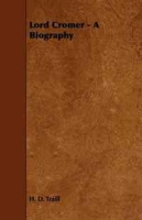 Lord Cromer - A Biography артикул 4410d.