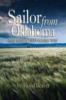 Sailor from Oklahoma: One Man's Two-Ocean War артикул 4413d.